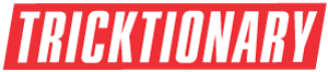 Trickionary